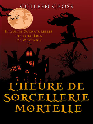 cover image of L'heure de sorcellerie mortelle